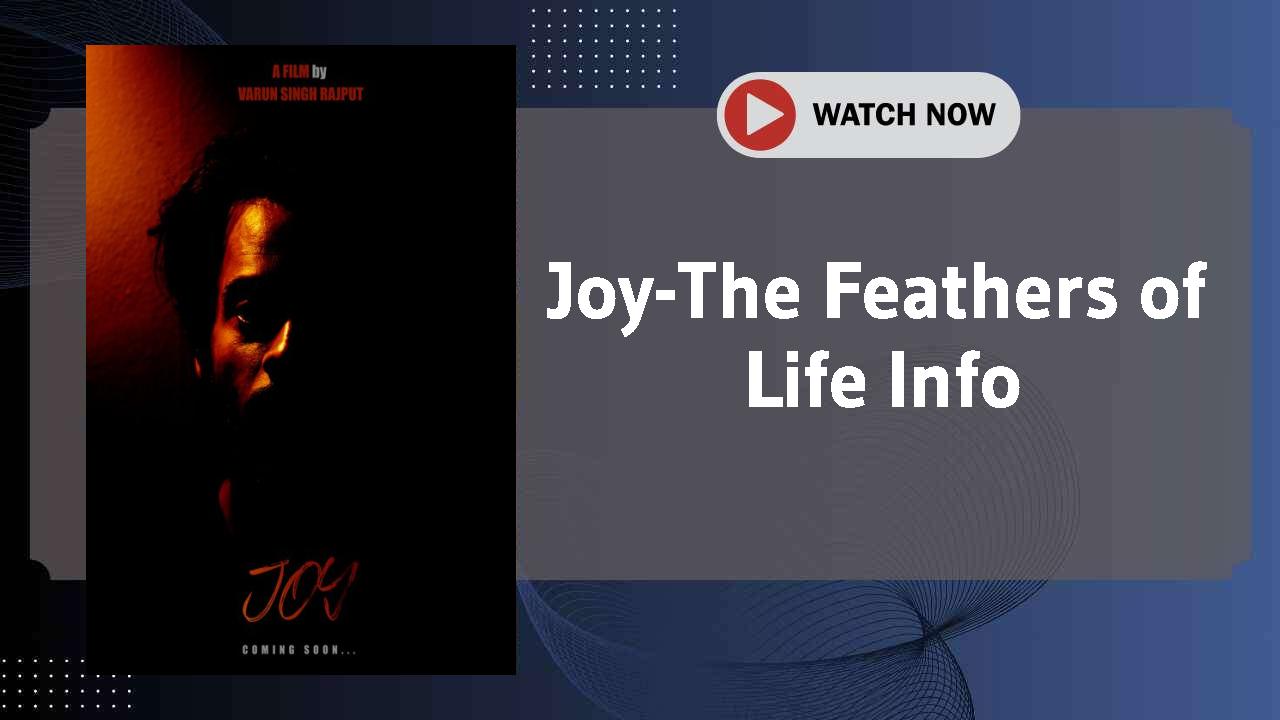 Joy-The Feathers of Life