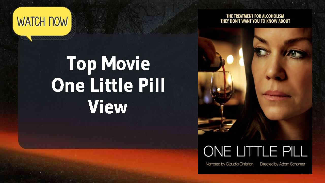 One Little Pill