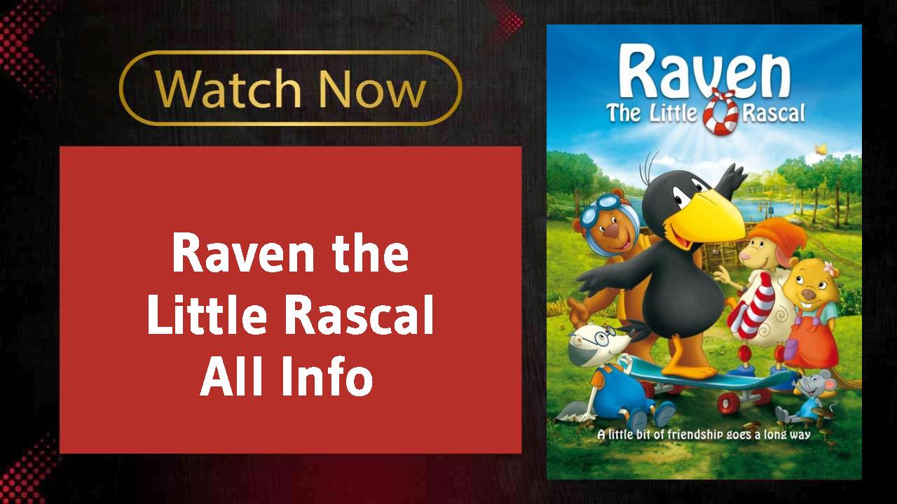 Raven the Little Rascal